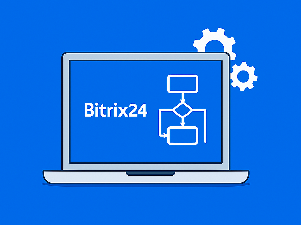 Automatyzacja i standaryzacja procesów biznesowych w Bitrix24